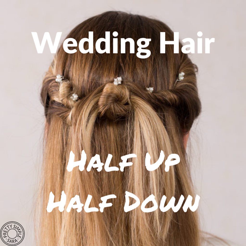 Easy Updos for Long Hair - Wedding Special • Pretty Simple Sara