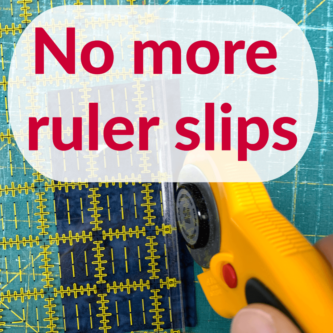 Kept Ruler How to Stop Your Quilting Ruler From Slipping (3 Simple Techniques ...